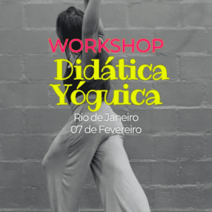 Workshop Didática Yóguica